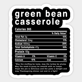 Funny Green Beans Casserole Nutrition Facts Thanksgiving Sticker